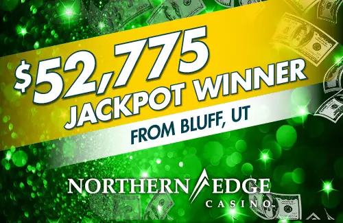 https://www.northernedgecasino.com/wp-content/uploads/2025/08/NEN062240DIG_52KWinner_500x325FNL.webp
