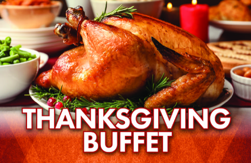 NE_ThxgvgBuffetFNL5 https://www.northernedgecasino.com/wp-content/uploads/2025/10/NE_ThxgvgBuffetFNL5.jpg