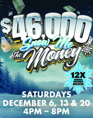 https://www.northernedgecasino.com/wp-content/uploads/2025/11/NE_SnowMeTheMoneyFNL4.jpg