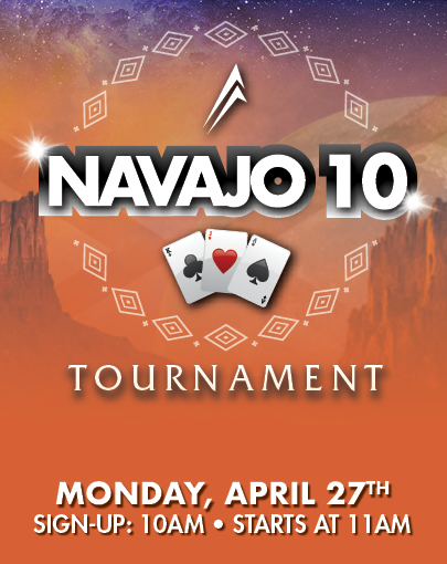 https://www.northernedgecasino.com/wp-content/uploads/2026/03/NE_Navajo10TourneyFNL8.jpg