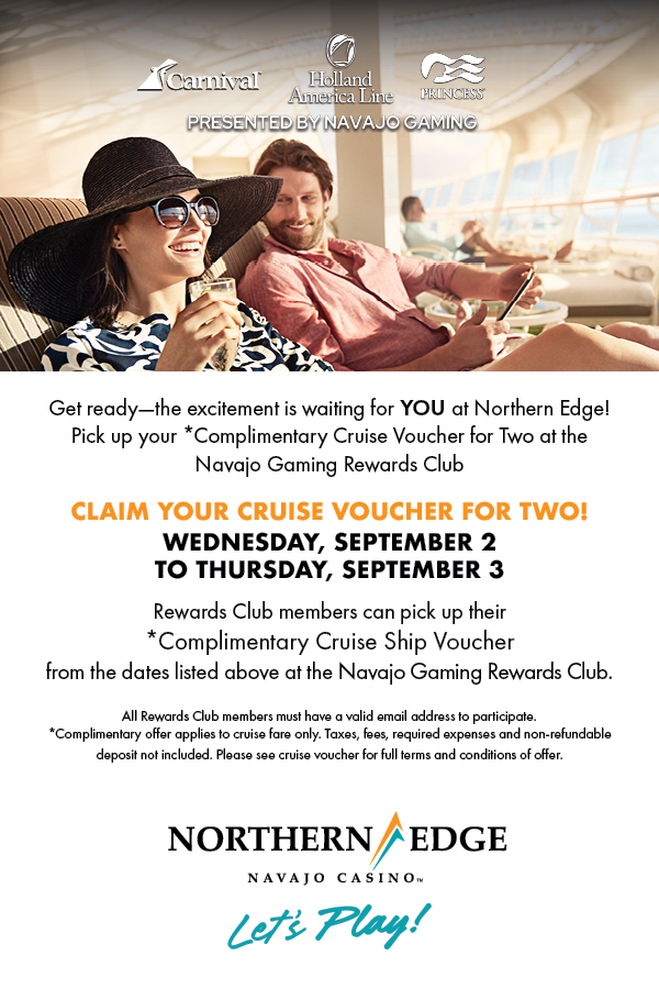 https://www.northernedgecasino.com/wp-content/uploads/2026/08/NE_CruiseShipVoucher_600x900.jpg